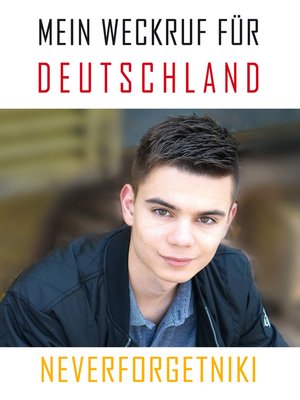 cover image of Mein Weckruf für Deutschland--Neverforgetniki